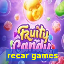 recar games